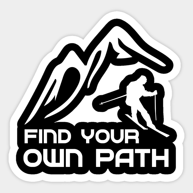 Find your own Path Skiing Sticker by evergreen_brand